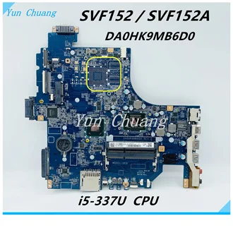 A1945014A SONY SVF152 SVF152A Dizüstü Anakart DA0HK9MB6D0 SR0XL I5-3337U CPU DDR3 Laptop anakart